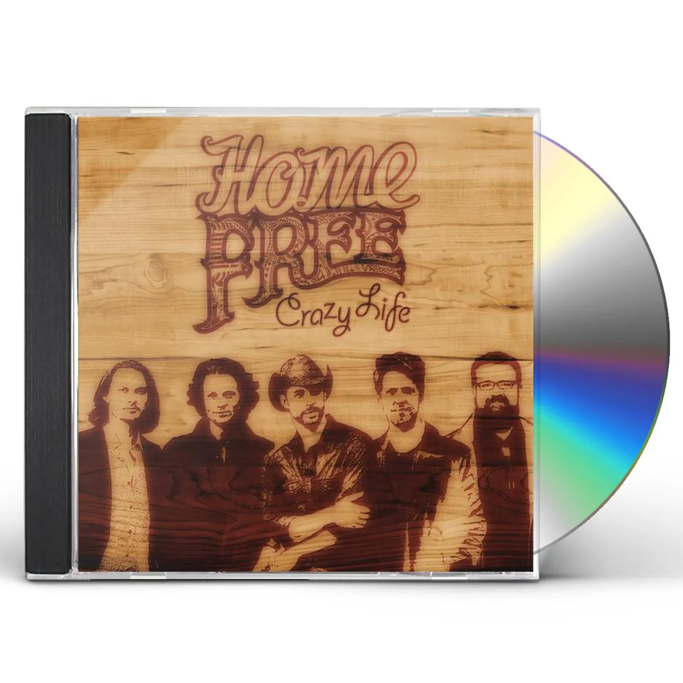 Home Free CRAZY LIFE CD