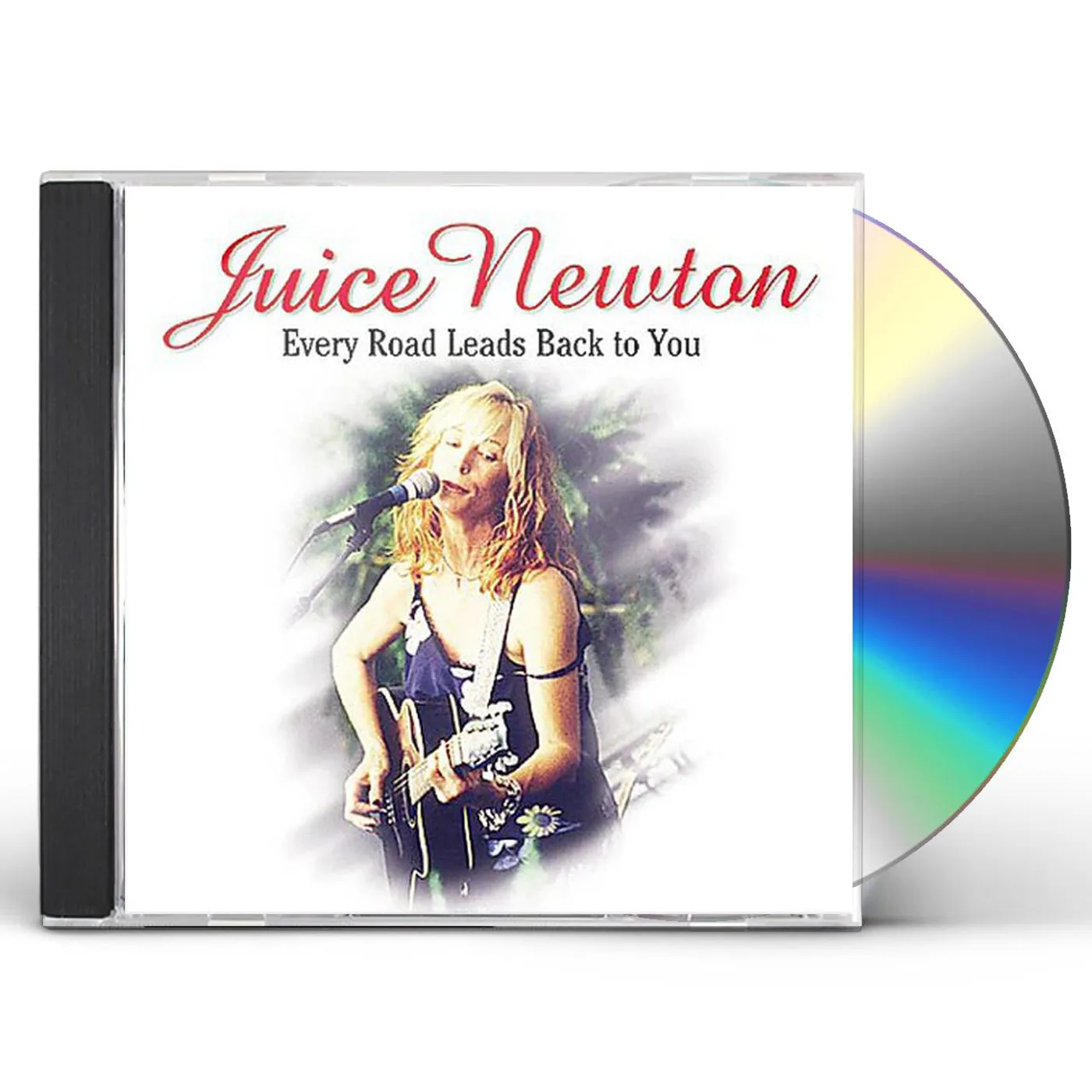 Juice Newton EVERY ROAD LEADS BACK TO YOU CD