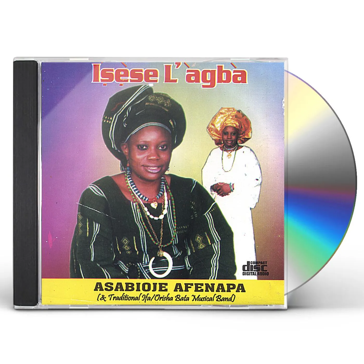 Asabioje Afenapa ISESE L'AGBA: TRADITION & CULTURE IS BEST CD