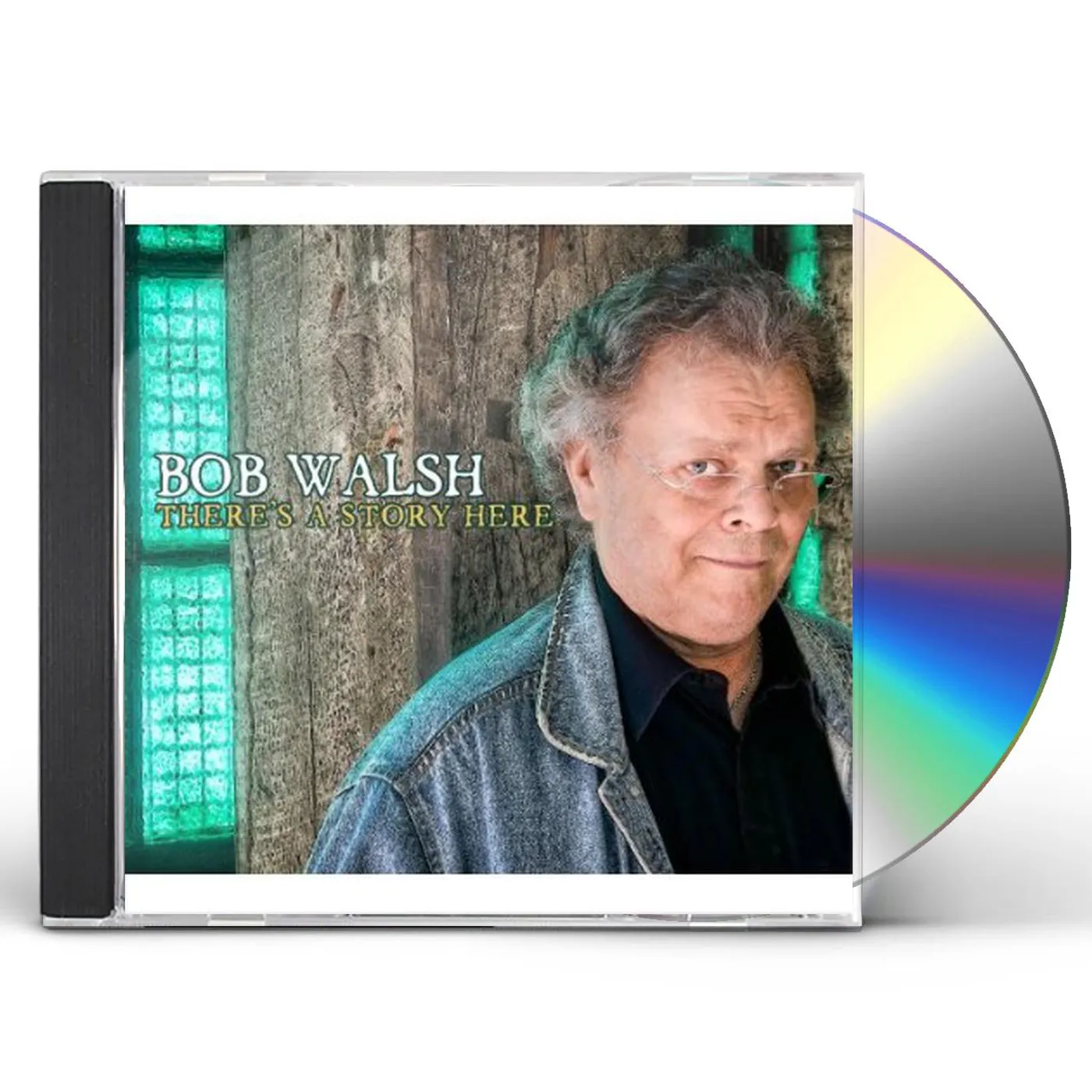Bob Walsh THERES A STORY HERE (DIGI) CD