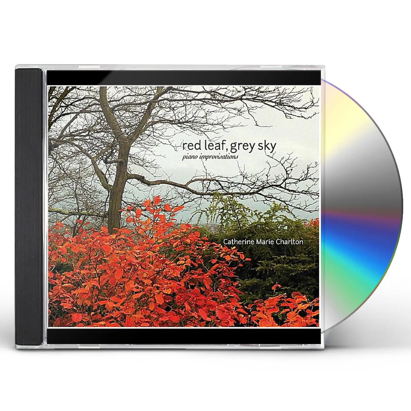 Catherine Marie Charlton RED LEAF GREY SKY (PIANO IMPROVISATIONS) CD