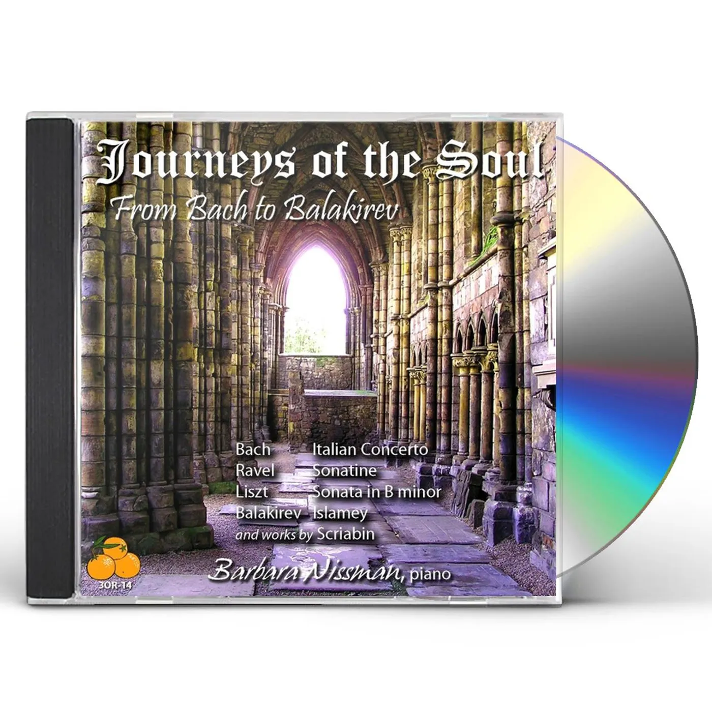 Barbara Nissman JOURNEYS OF SOUL: FROM BACH TO BALAKIREV CD