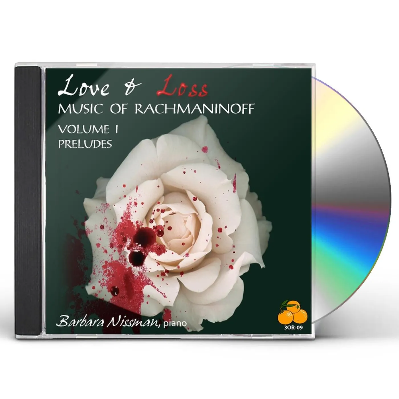 Barbara Nissman LOVE & LOSS MUSIC OF RACHMANINOFF VOL. I: PRELUDES CD