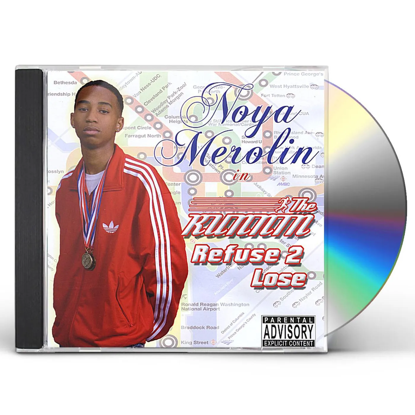 Noya Merolin RUNNIN: REFUSE 2 LOSE CD