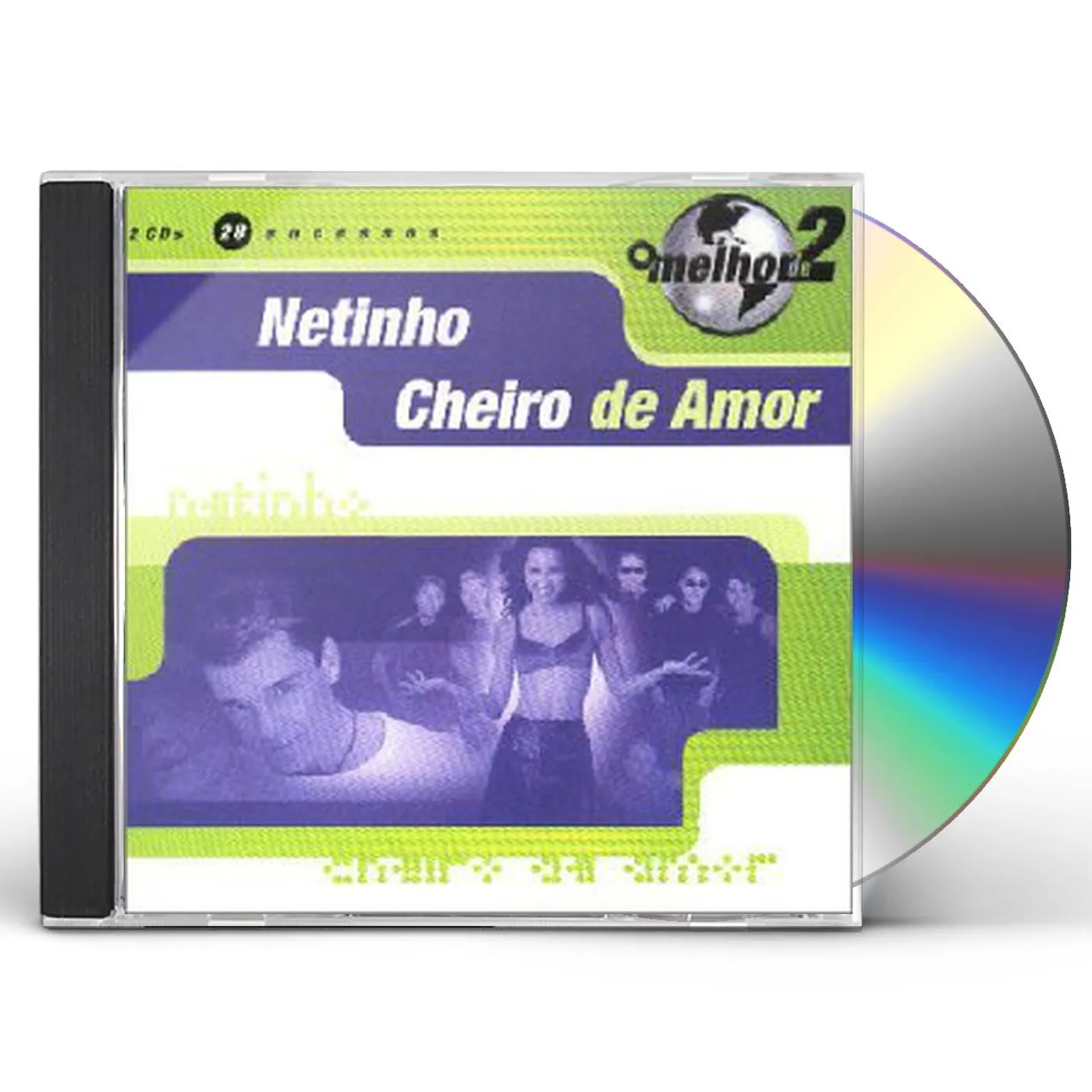 Netinho O MELHOR DE DOIS MUNDOS CD