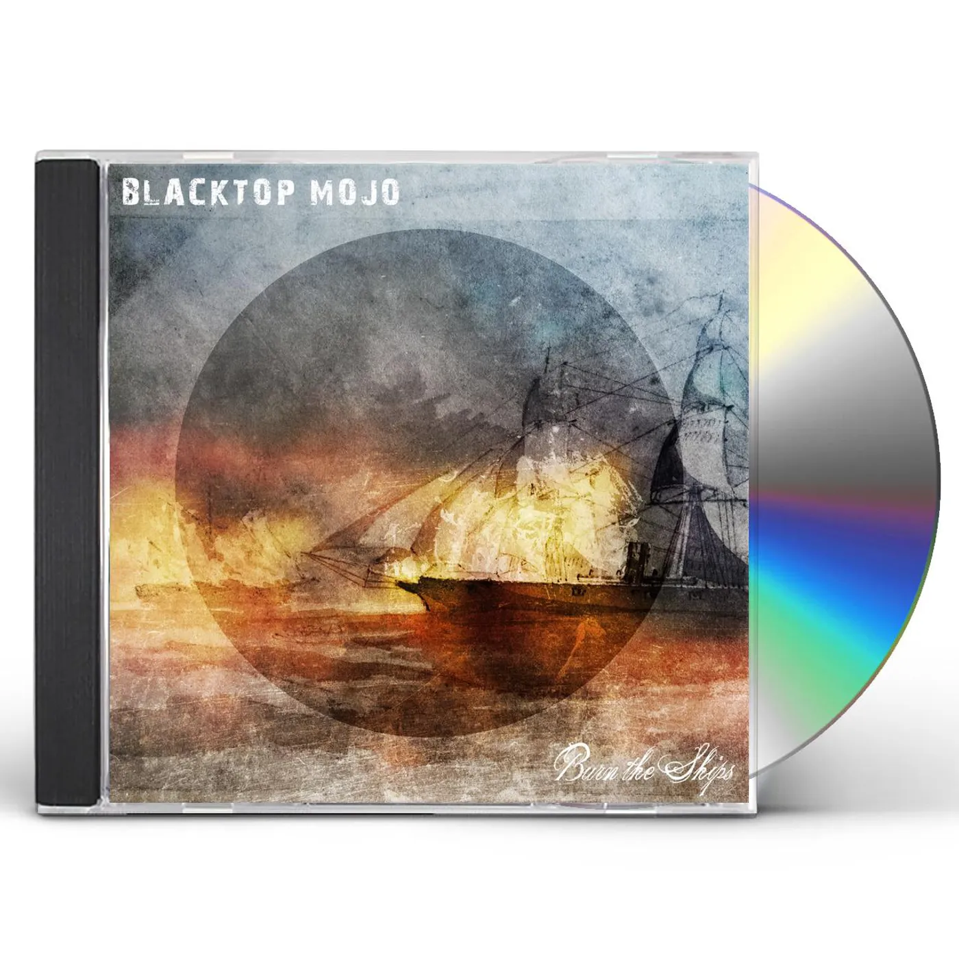 Blacktop Mojo BURN THE SHIPS CD