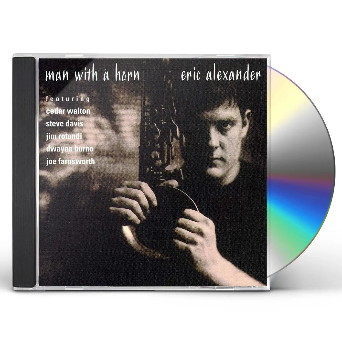 Eric Alexander MAN WITH A HORN CD