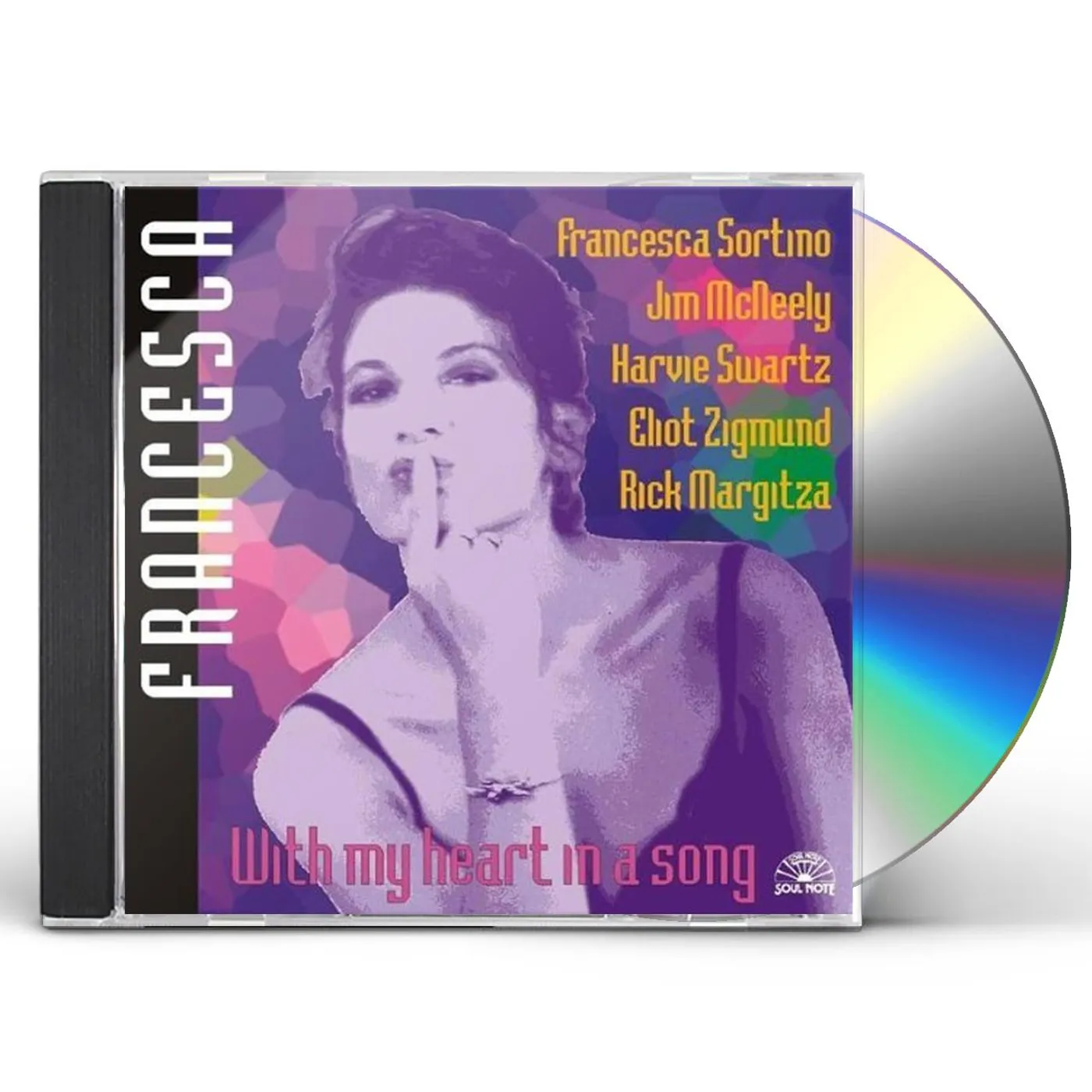 Francesca Sortino WITH MY HEART IN A SONG CD