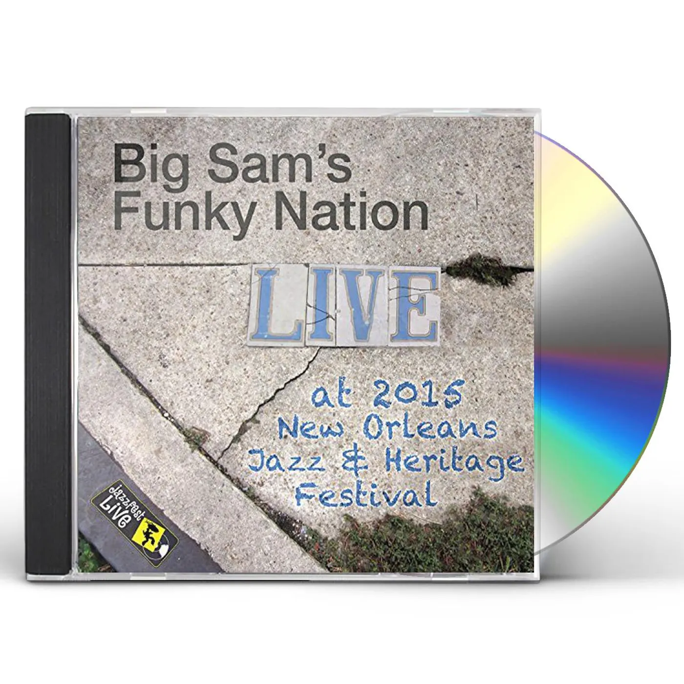 Big Sam's Funky Nation JAZZFEST 2015 CD