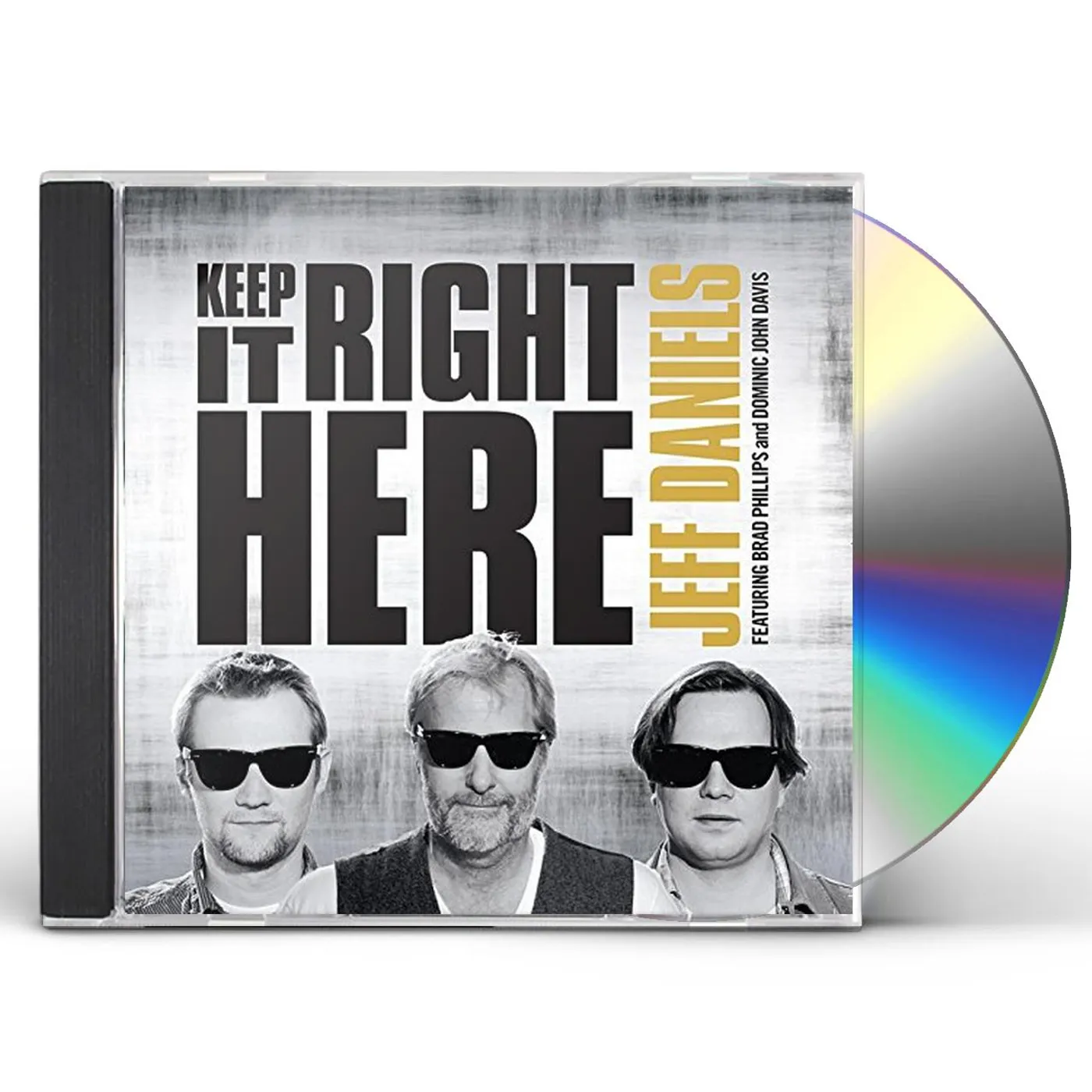 Jeff Daniels KEEP IT RIGHT HERE CD