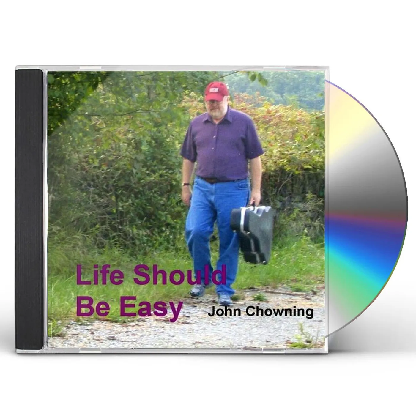 John Chowning LIFE SHOULD BE EASY CD
