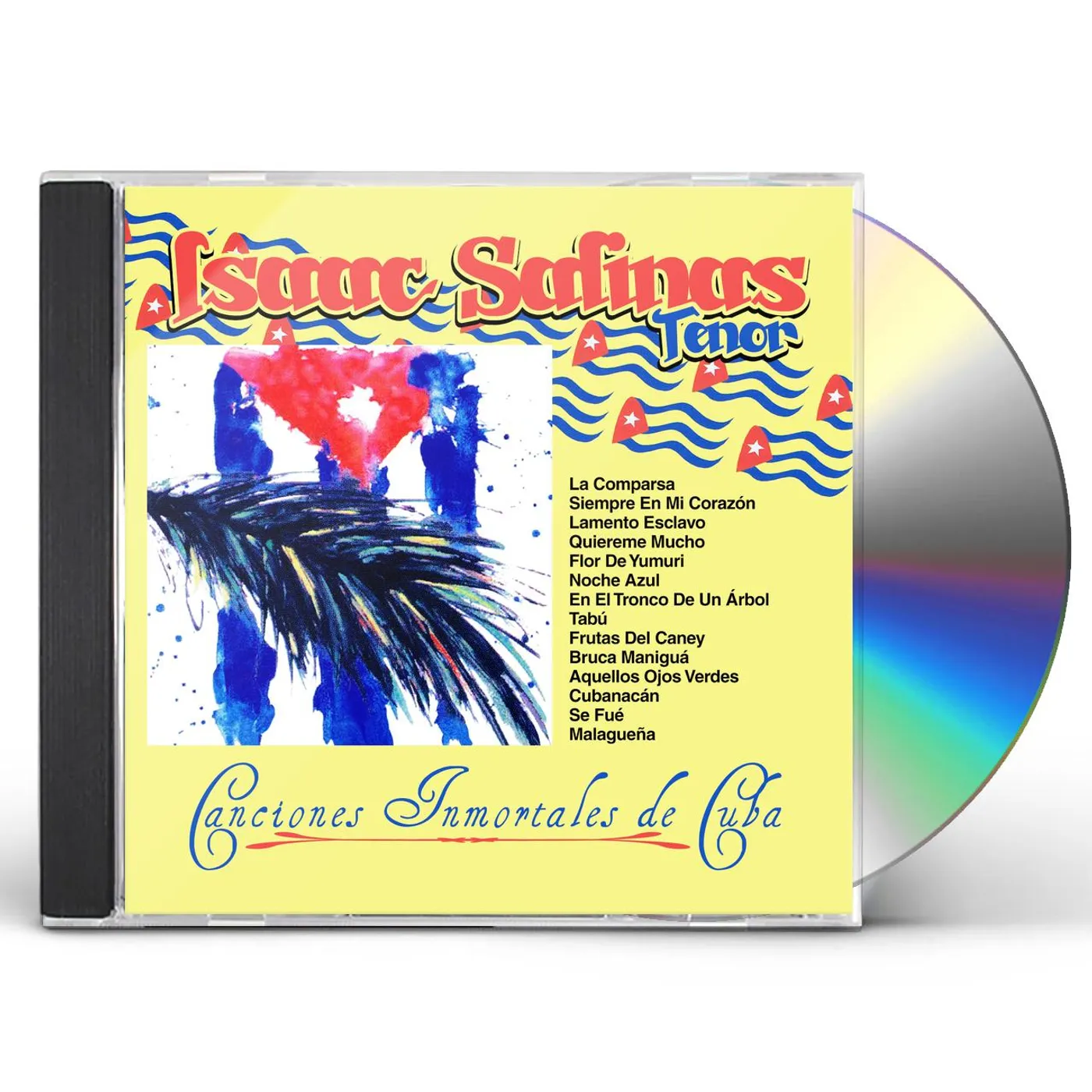 Isaac Salinas CANCIONES INMORTALES DE CUBA CD