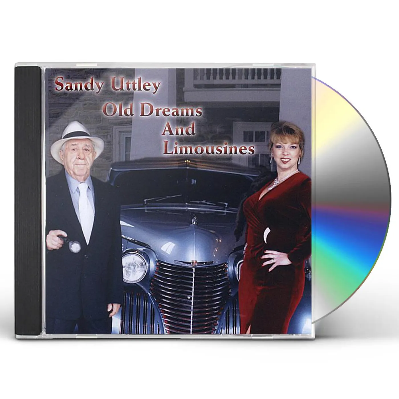 Sandy Uttley OLD DREAMS & LIMOUSINES CD