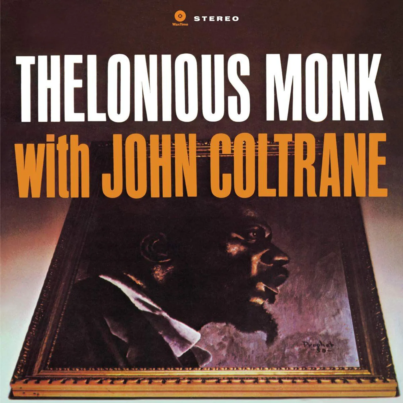 Thelonious Monk & John Coltrane Thelonious Monk With John Coltrane Vinyl Record