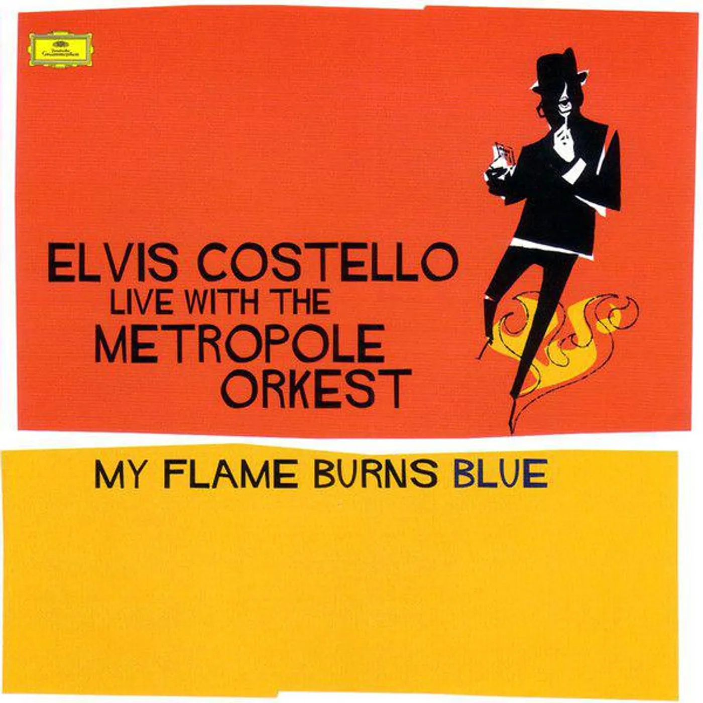 Elvis Costello MY FLAME BURNS BLUE Vinyl Record