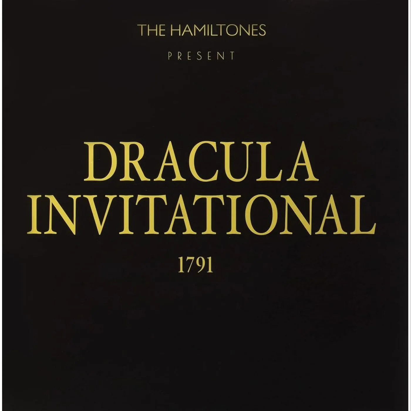 The HamilTones DRACULA INVITATIONAL 1791 Vinyl Record