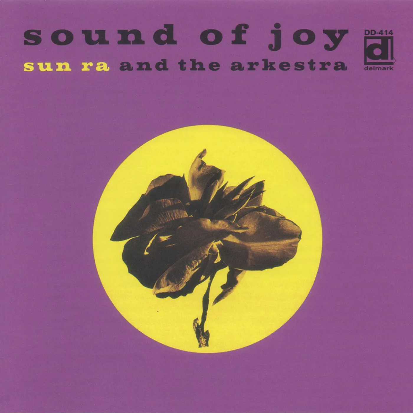 Sun Ra Arkestra Sound Of Joy Vinyl Record