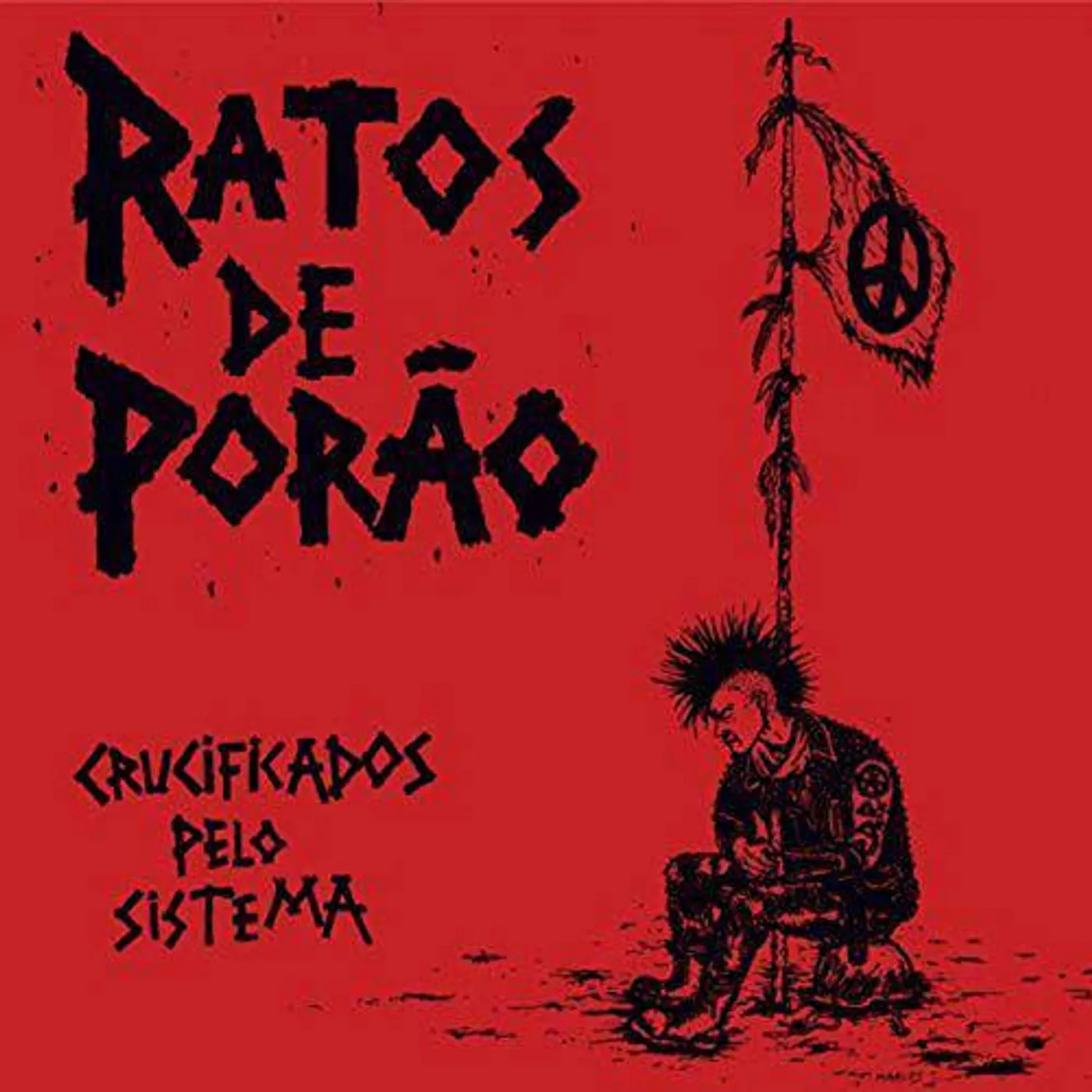 Ratos De Porão Crucificados Pelo Sistema Vinyl Record