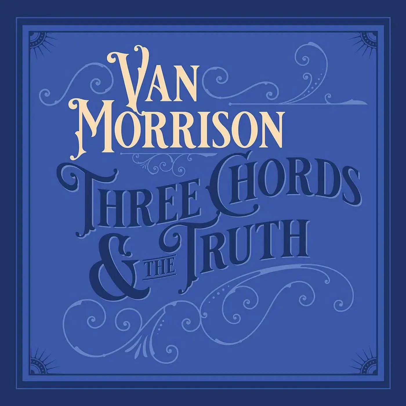 Van Morrison Three Chords & The Truth (2LP/White) Vinyl Record