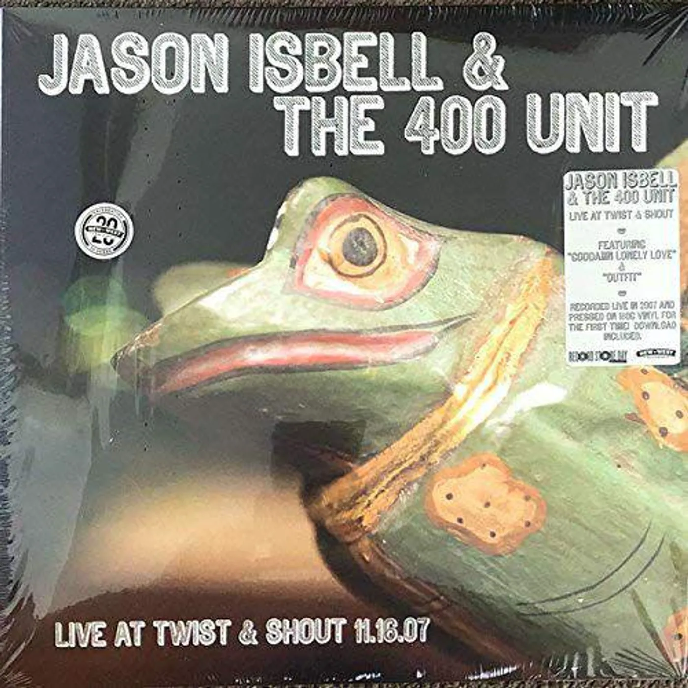 Jason Isbell and the 400 Unit Live From Twist & Shout 11.16.07 (Rsd 2018 Exclusive) Vinyl Record