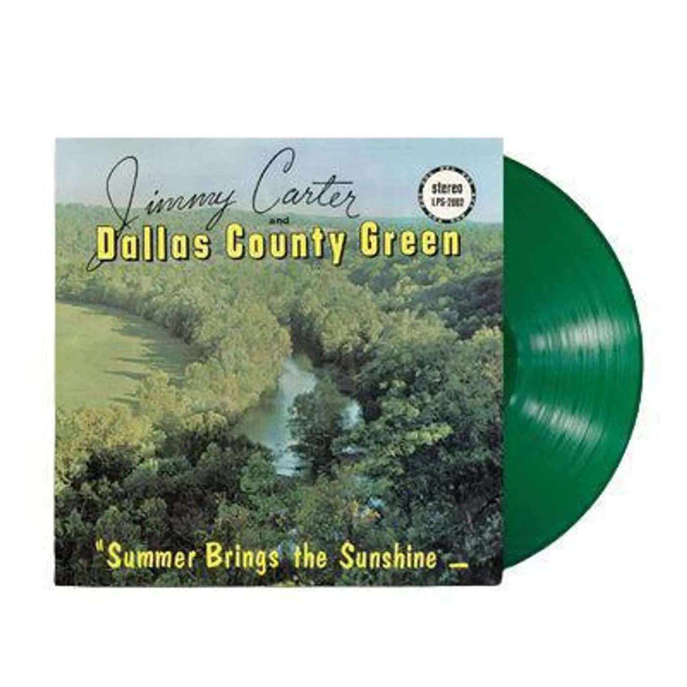 Jimmy Carter and Dallas County Green Summer Brings The Sunshine (Opaque Green) Vinyl Record