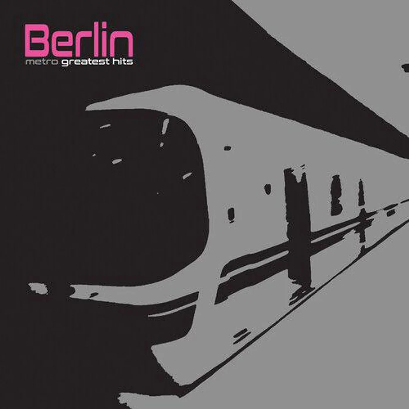 Berlin Metro - Greatest Hits (silver vinyl)