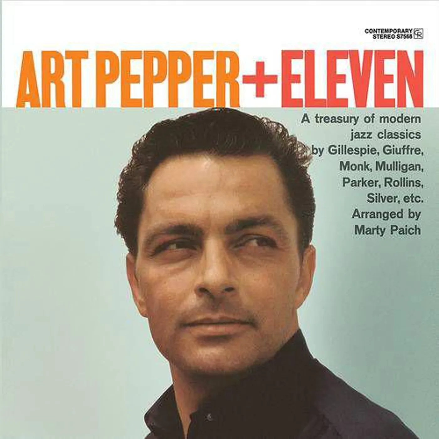 Art Pepper Eleven: Modern Jazz Classics (contemporary records acoustic sounds series) vinyl record