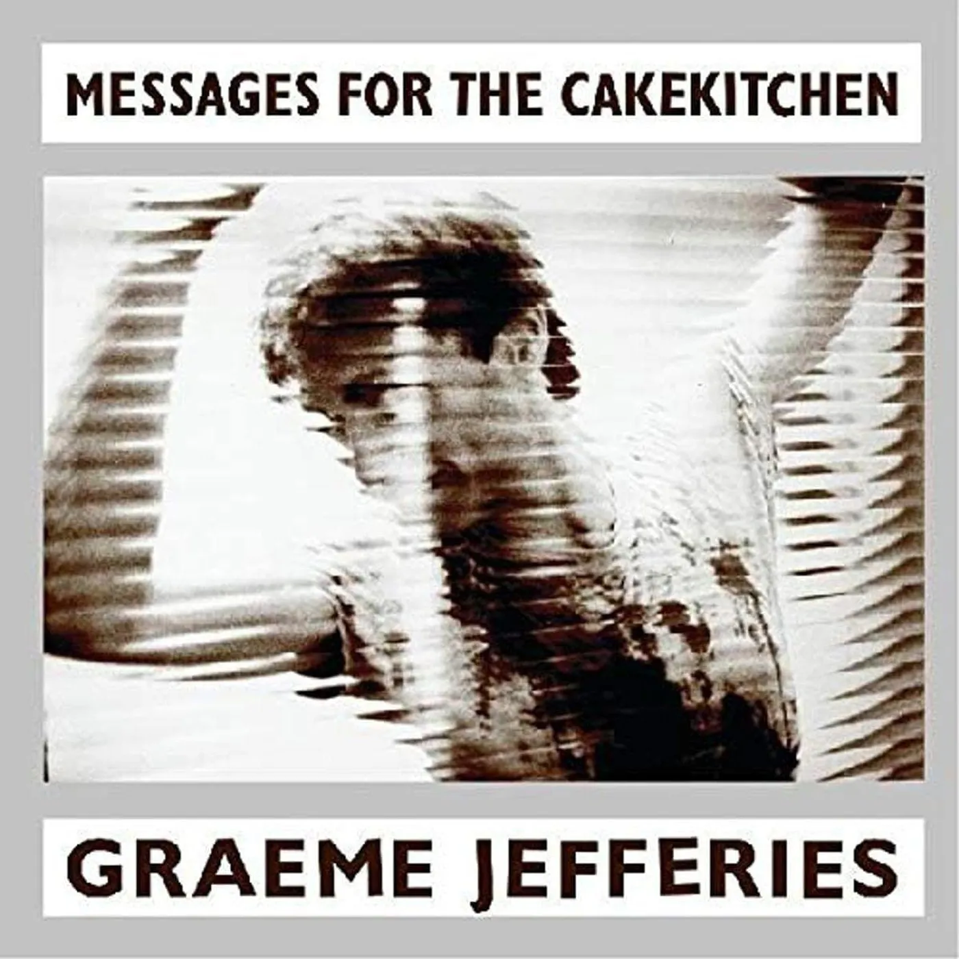 Graeme Jefferies MESSAGES FOR THE CAKEKITCHEN (DL CARD) Vinyl Record