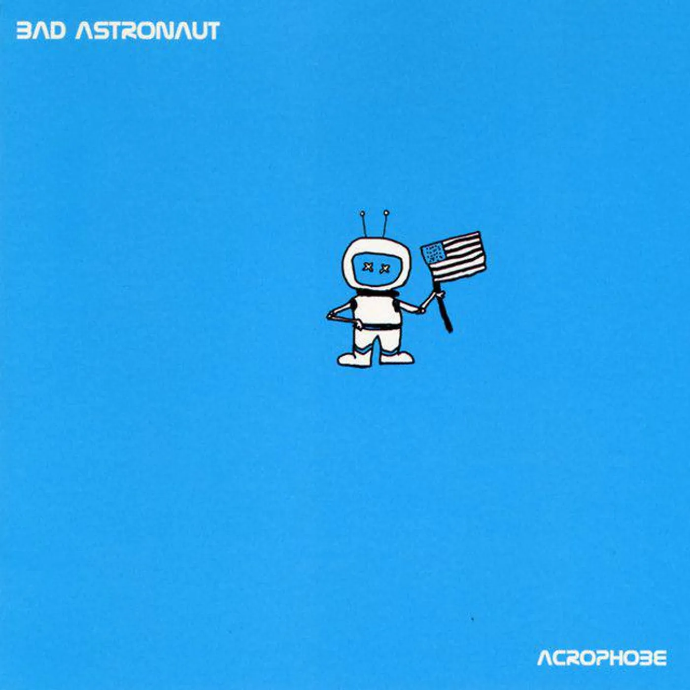 Bad Astronaut Acrophobe Vinyl Record