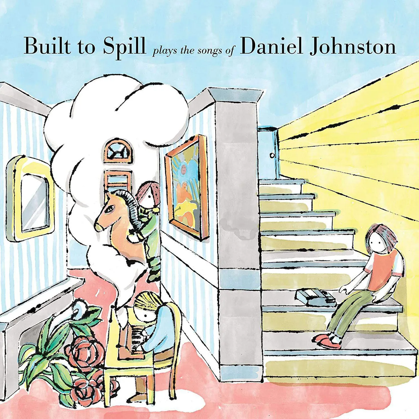 Built To Spill Plays The Songs Of Daniel Johnston Vinyl Record