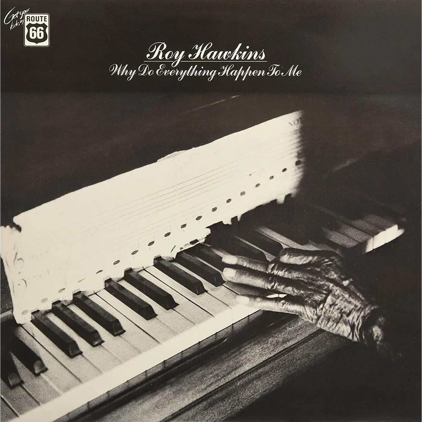 Roy Hawkins Why Do Everything Happen To Me Vinyl Record