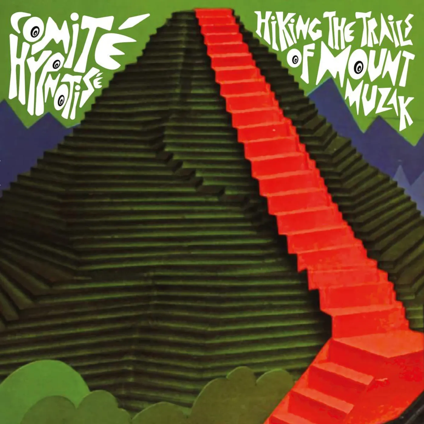 Comité Hypnotisé Hiking The Trails Of Mount Muzak Vinyl Record