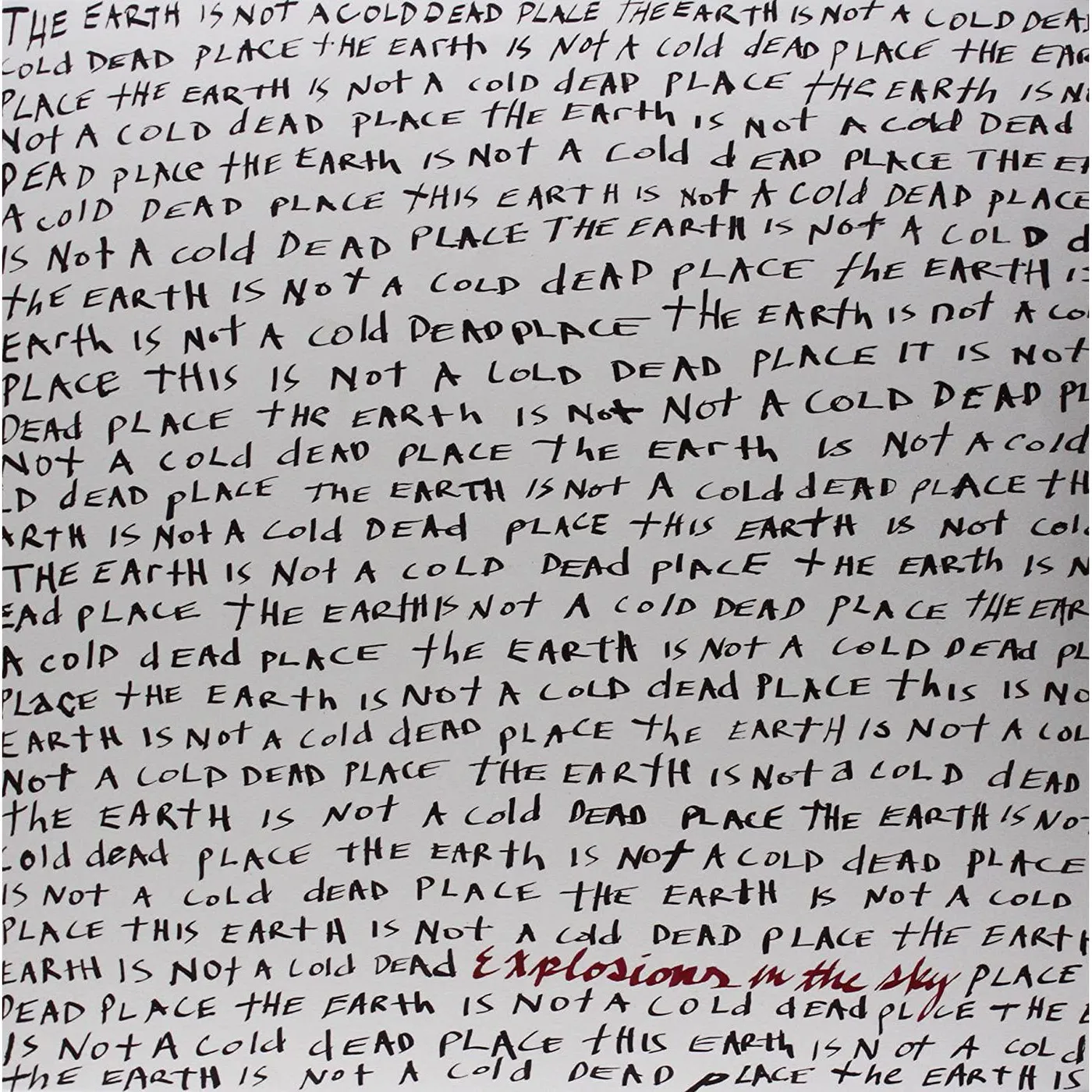 Explosions In The Sky Earth Is Not A Cold Dead Place (2LP) Vinyl Record