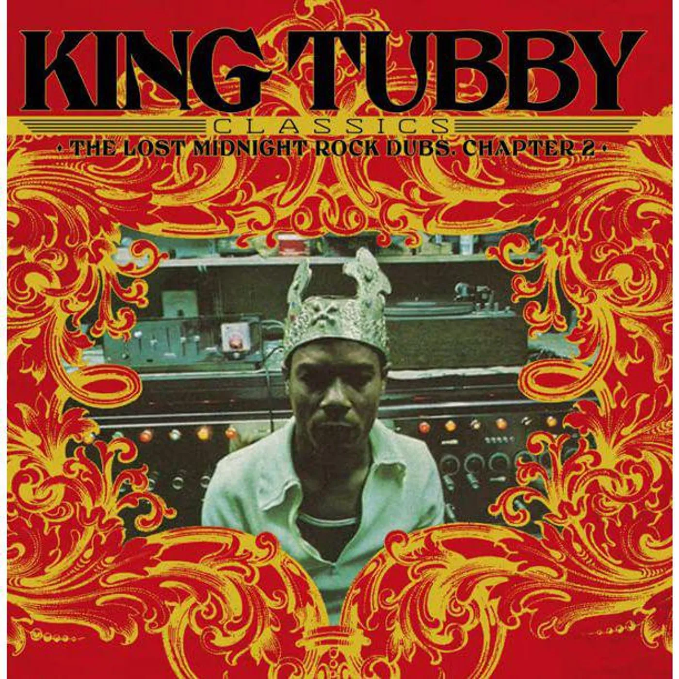 King Tubby Classics: The Lost Midnight Rock Dubs Chapter 2 Vinyl Record