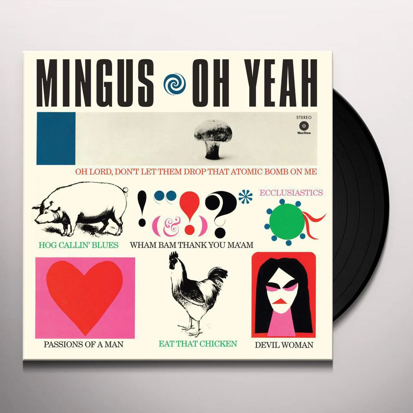 Charles Mingus Oh Yeah (180g/DMM/Bonus Track) Vinyl Record