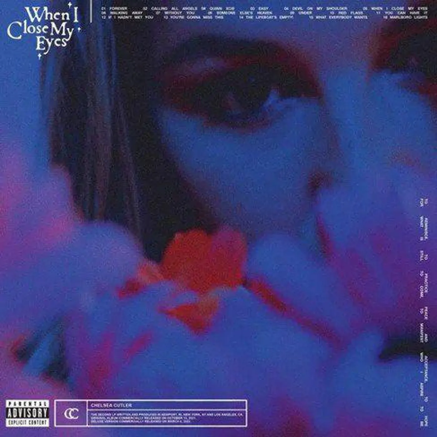 Chelsea Cutler WHEN I CLOSE MY EYES (X) (DELUXE CLEAR VINYL/2LP) Vinyl Record