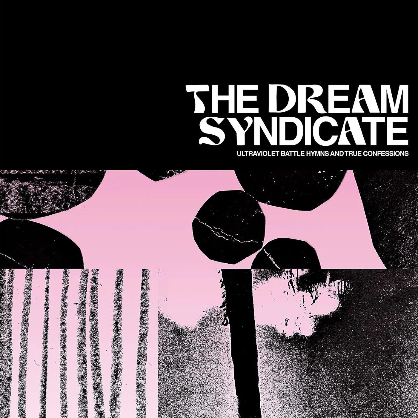 The Dream Syndicate Ultraviolet Battle Hymns & True Confessions Vinyl Record