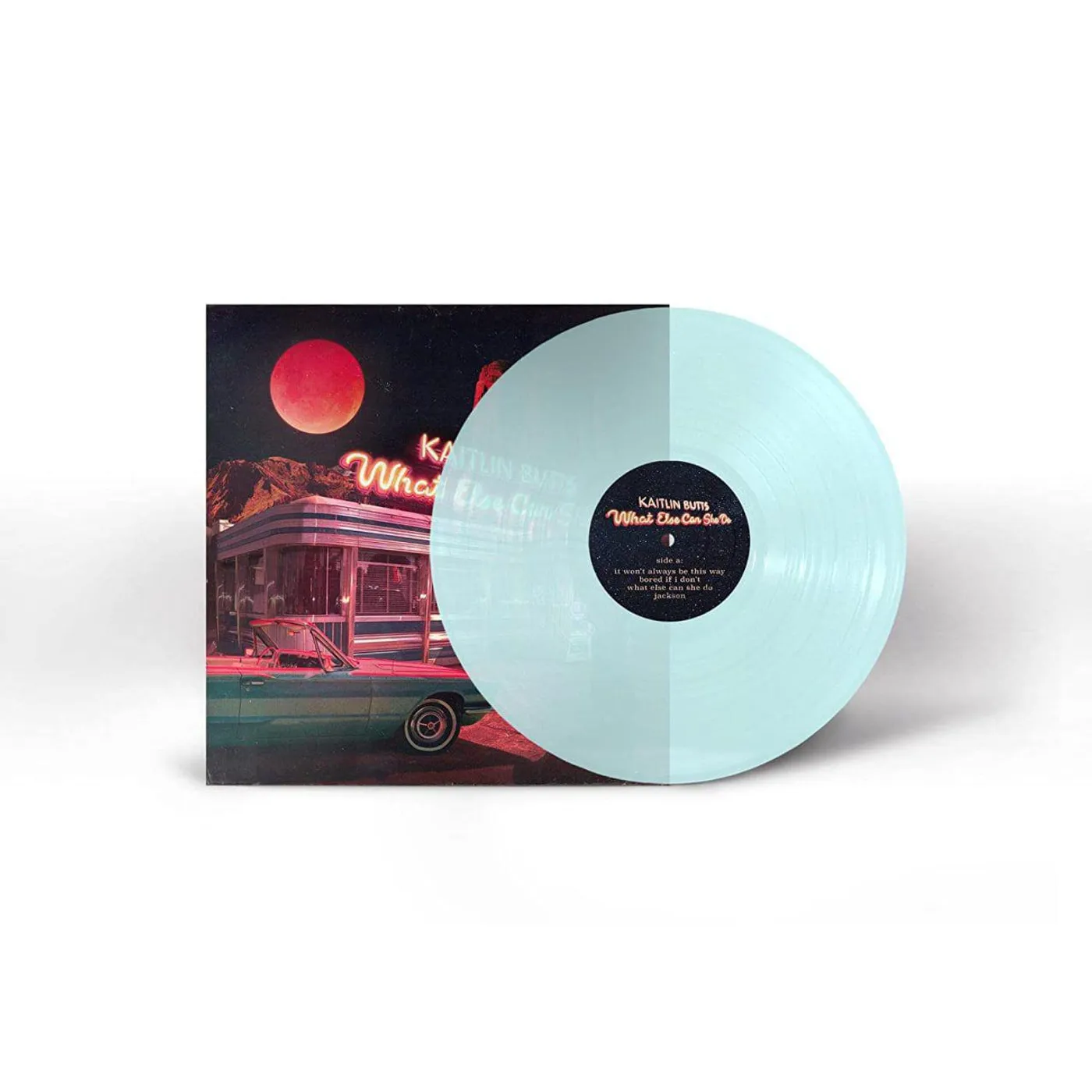 Kaitlin Butts What Else Can She Do (Electric Blue) Vinyl Record