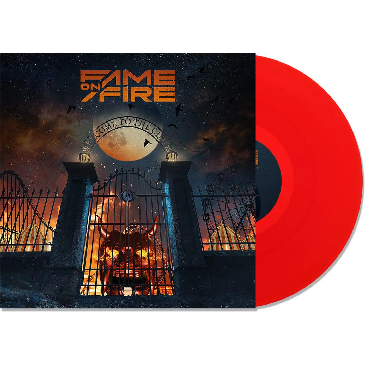 Fame on Fire Welcome To The Chaos (Red) Vinyl Record