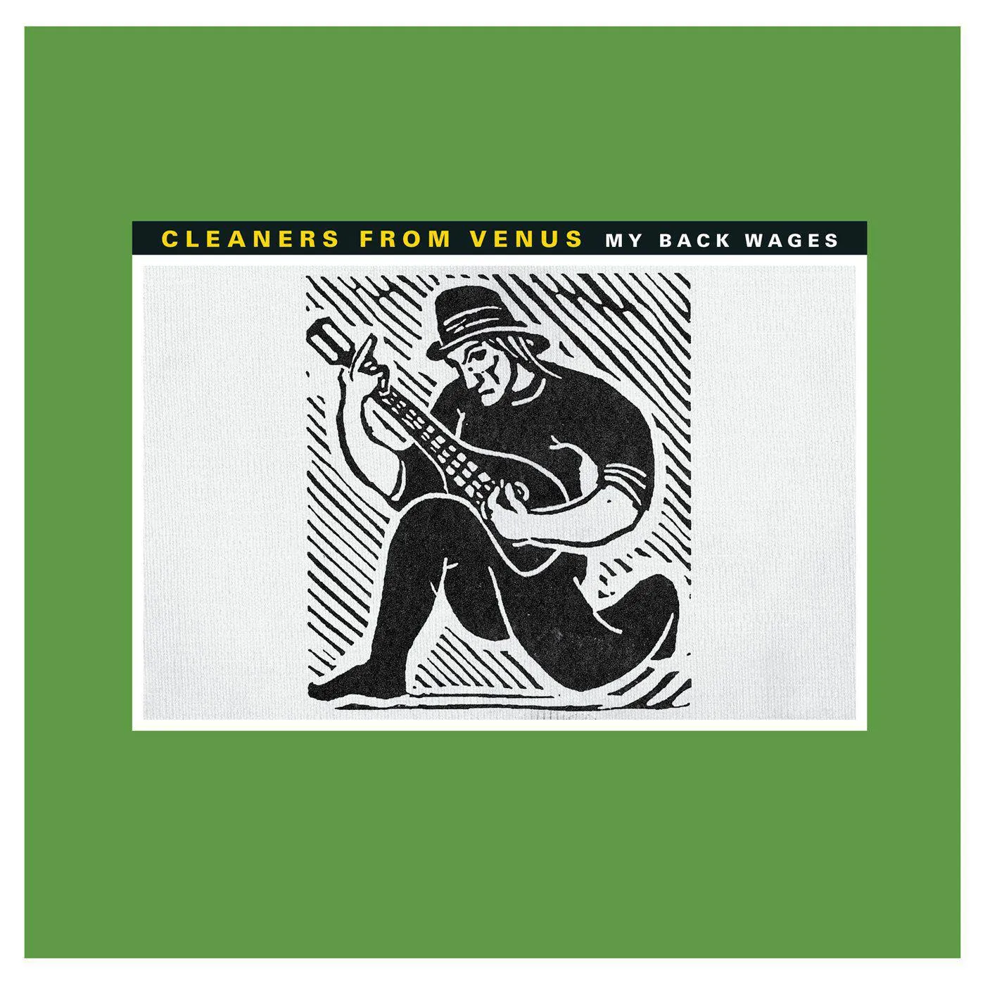 The Cleaners From Venus My Back Wages Vinyl Record