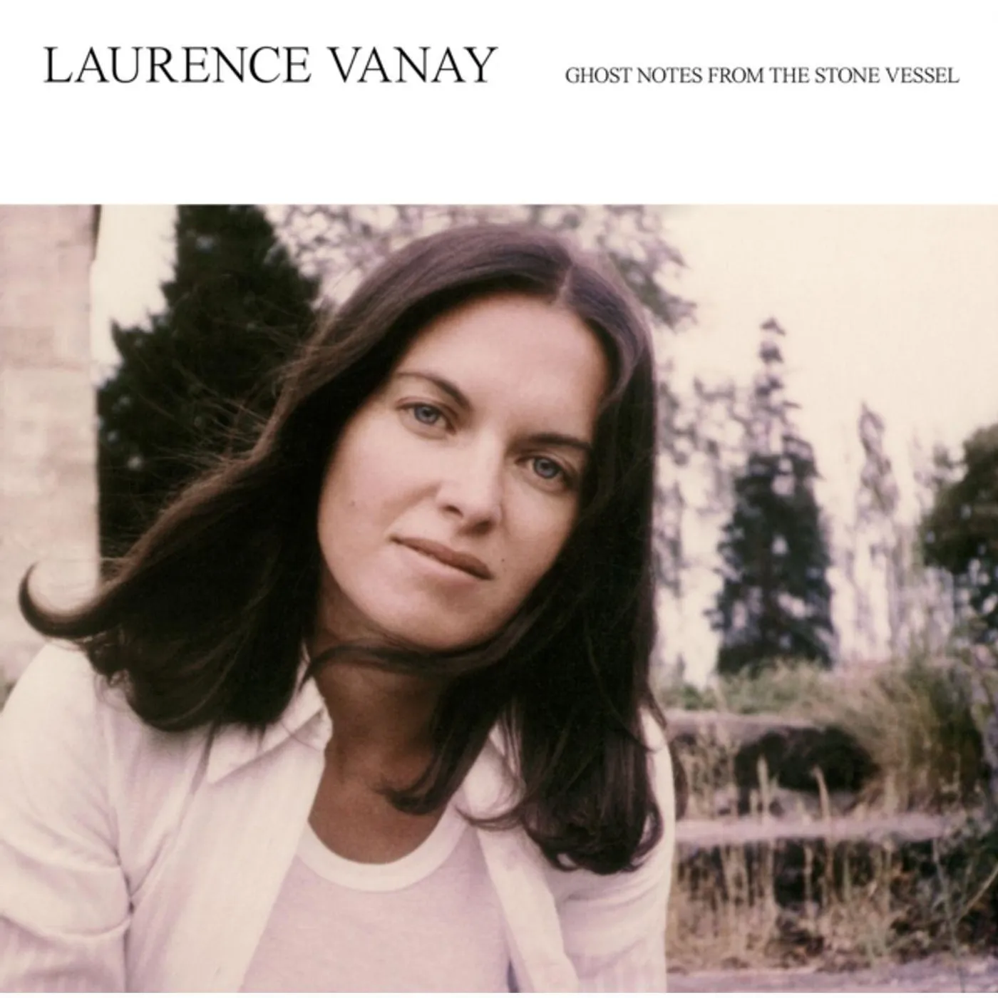 Laurence Vanay Ghost Notes From The Stone Vessel Vinyl Record