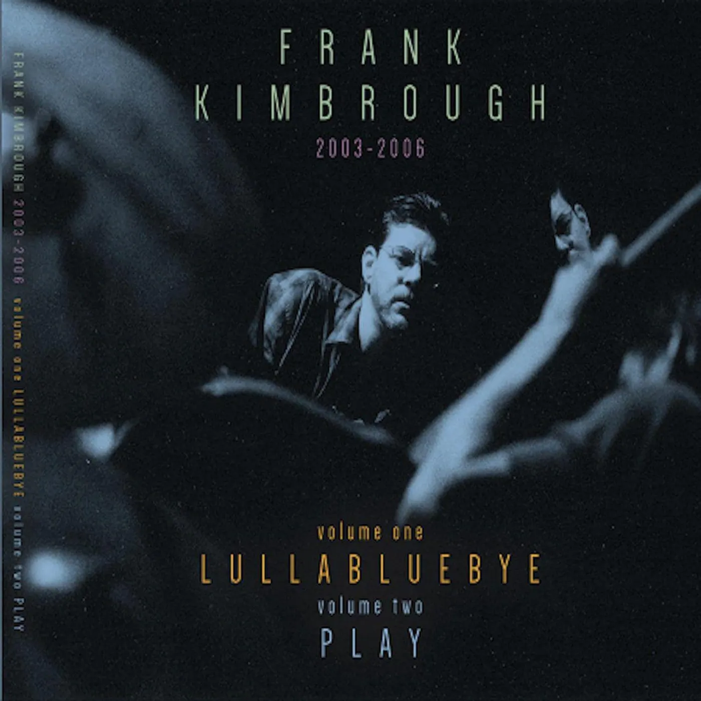 Frank Kimbrough Lullabluebye / Play Vinyl Record