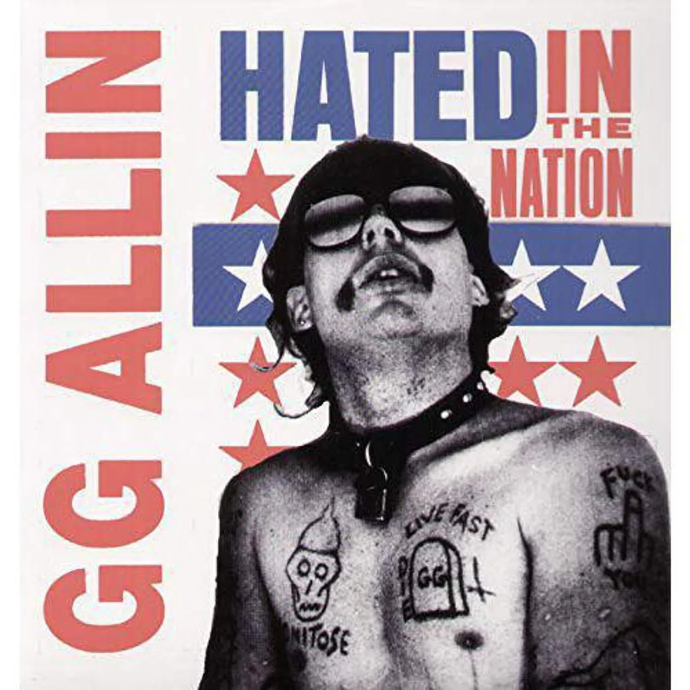GG Allin Hated in The Nation Vinyl Record