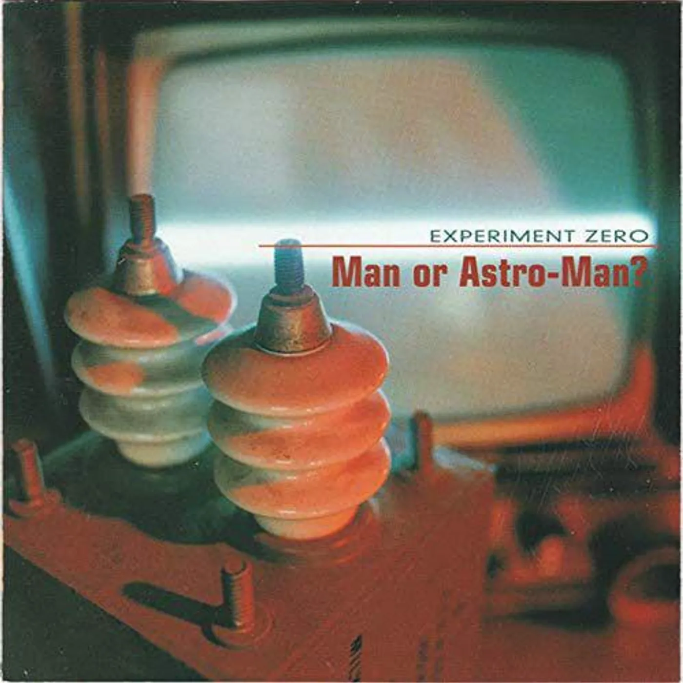 Man Or Astro-Man? Experiment Zero Vinyl Record