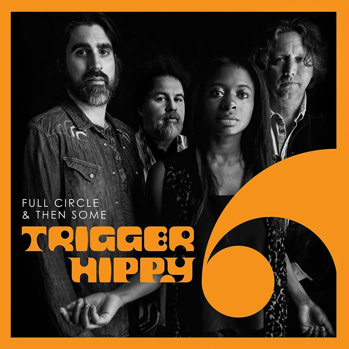 Trigger Hippy Full Circle & Then Some Vinyl Record