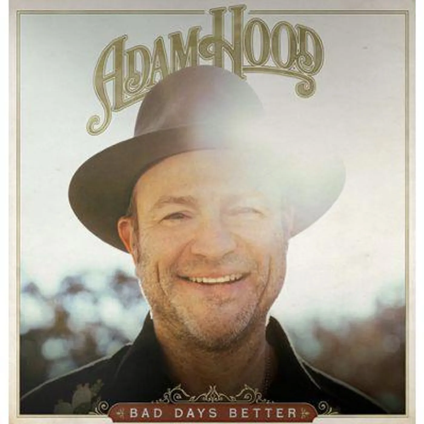 Adam Hood Bad Days Better Vinyl Record