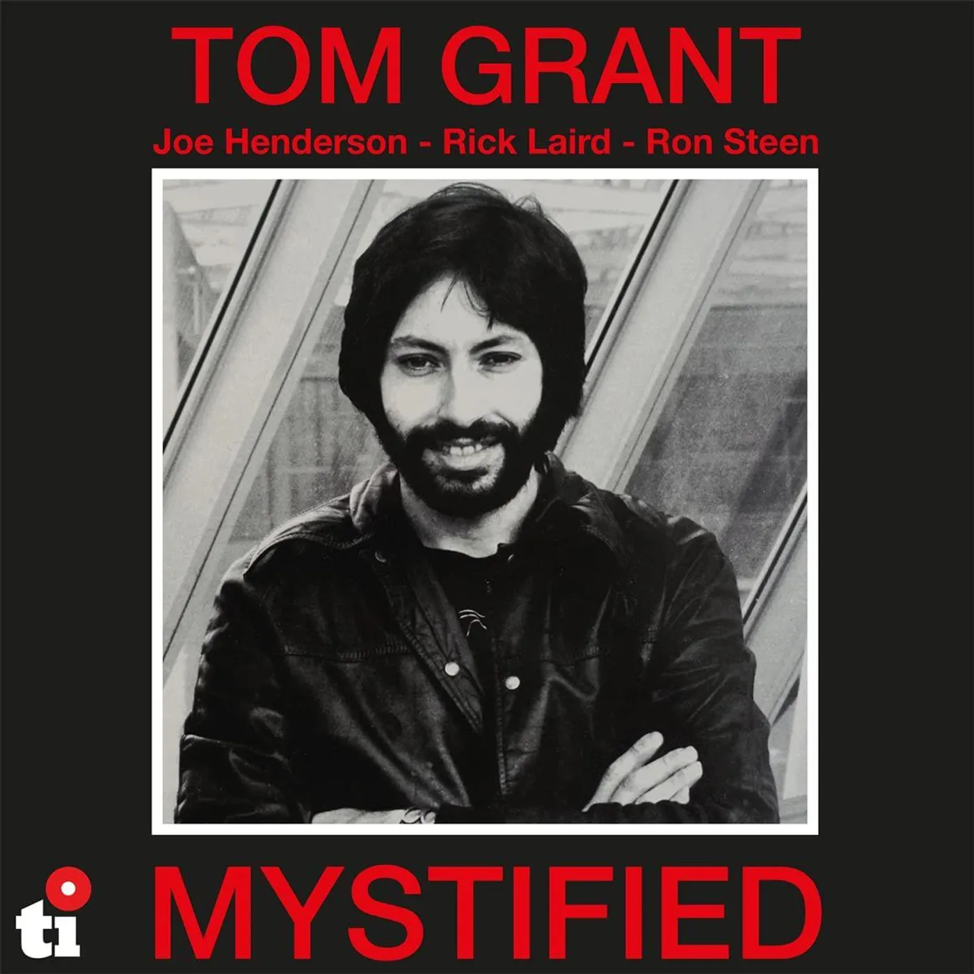 Tom Grant MYSTIFIED (45TH ANNIV/WHITE VINYL) Vinyl Record