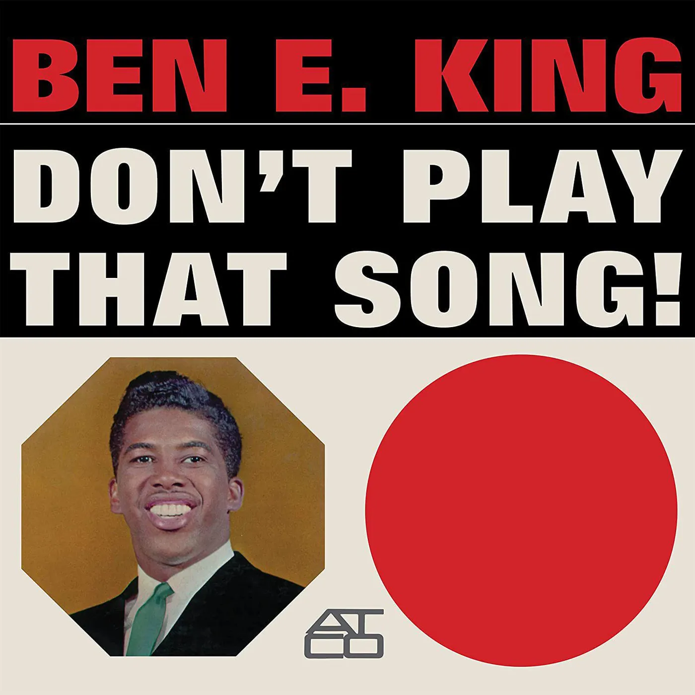 Ben E. King Don't Play That Song Vinyl Record