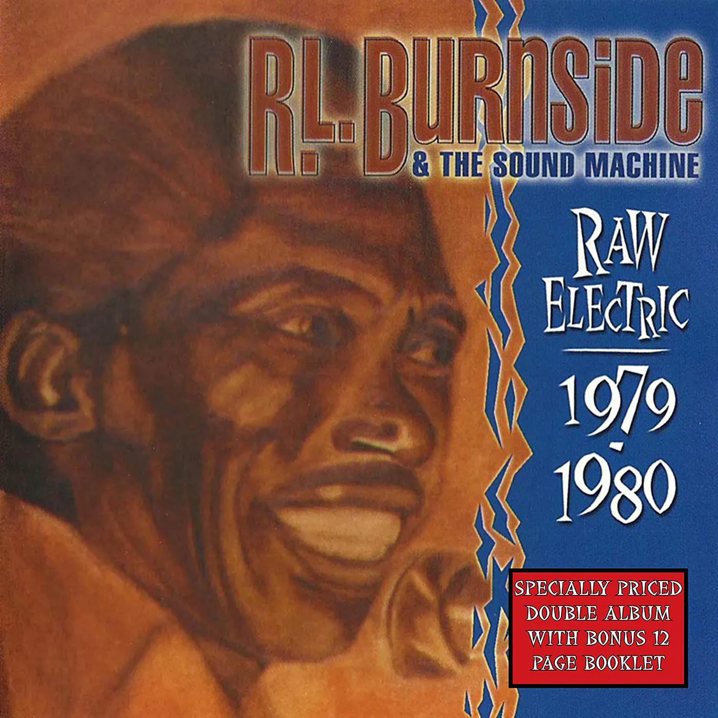 R.L. Burnside & The Sound Machine RAW ELECTRIC: 1979-1980 Vinyl Record