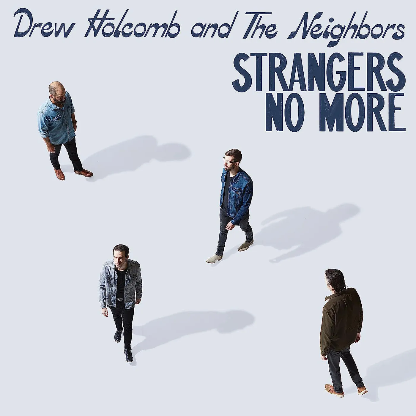 Drew Holcomb & The Neighbors Strangers No More Vinyl Record